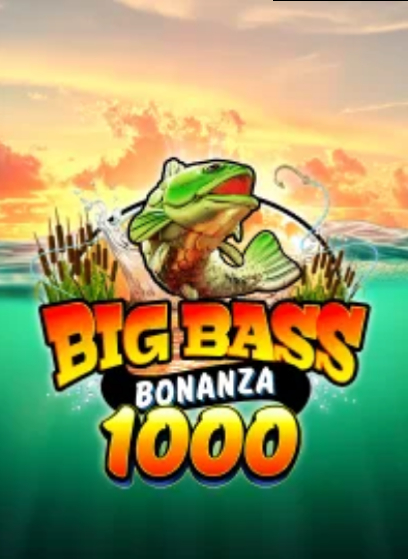 Big Bass Bonanza 1000